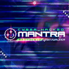 Cyber_Hacked Mantra @ AiMusic