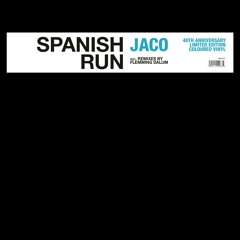 Jaco - Spanish Run (Flemming Dalum Remix)