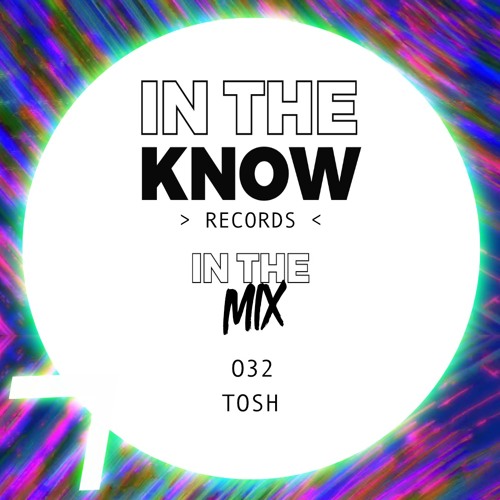 In The Mix 032 - TOSH