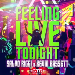 Feeling  Live Tonight Salvo Riggi & Kevin Bassett