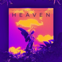 Dj J Instinct - Heaven Feat. Elisha Janeus