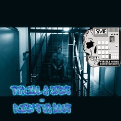THRILL A SCENE -RIEN E VA BLUE