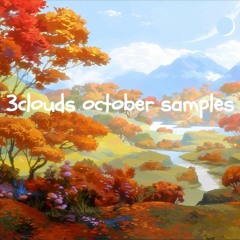 3clouds october '22 samples [3clouds]