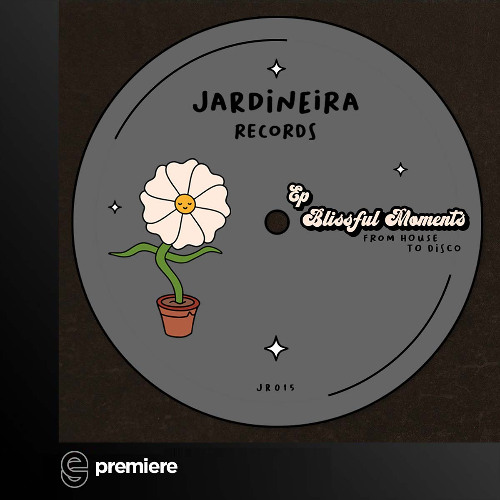 Premiere: From House to Disco - Blissful Moments (Seed Selector, G. Menegatti Rmx) - Jardineira Rec