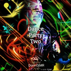 Dance Party Two
