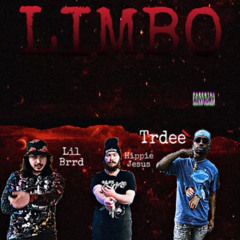 Limbo (feat. TrDee x Hippie Jesus)