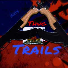 thug trails