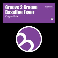 Bassline Fever (Original Mix)