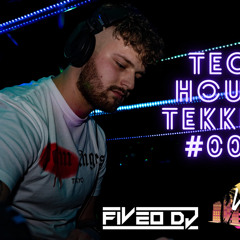 TECH HOUSE TEKKERZ #001 FiveO DJ