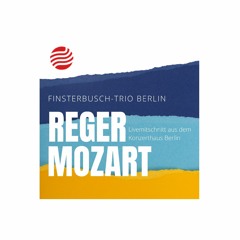 Max Reger String Trio No. 2:  I Allegro