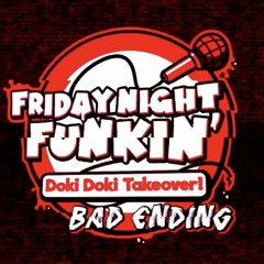 FNF: doki doki takeover BAD ENDING OST | HOME