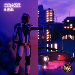 Craze - G $hit