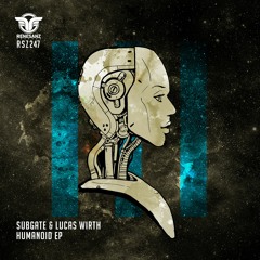 Subgate & Lucas Wirth - The Robots (Original Mix)