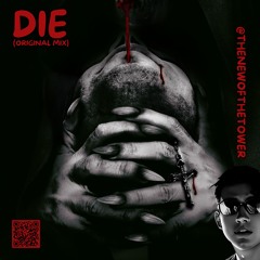 Die (Original Mix)