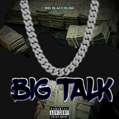 Big Talk