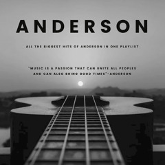 ANDERSON: All the biggest hits