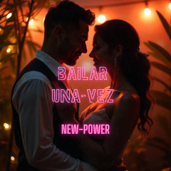 Bailar Una vez