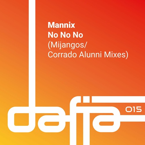 Mannix - No No No (Mijangos Latin House Mix) Snippet