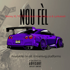 Nou Fèl feat STORM Beat Killa, Dolby P & Lyrikalash