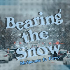 Bearing The Snow ft. Efryo