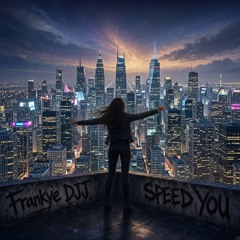 Speed You
