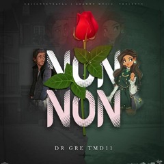 DR Gre - Non Non
