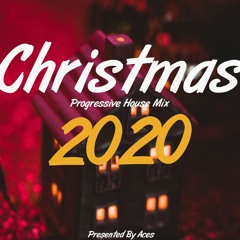 Progressive House - Chrismas Mix - Aces
