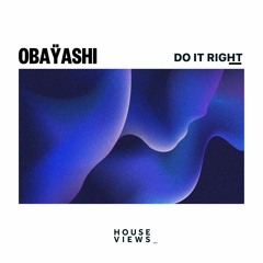 OBAŸASHI - Do It Right