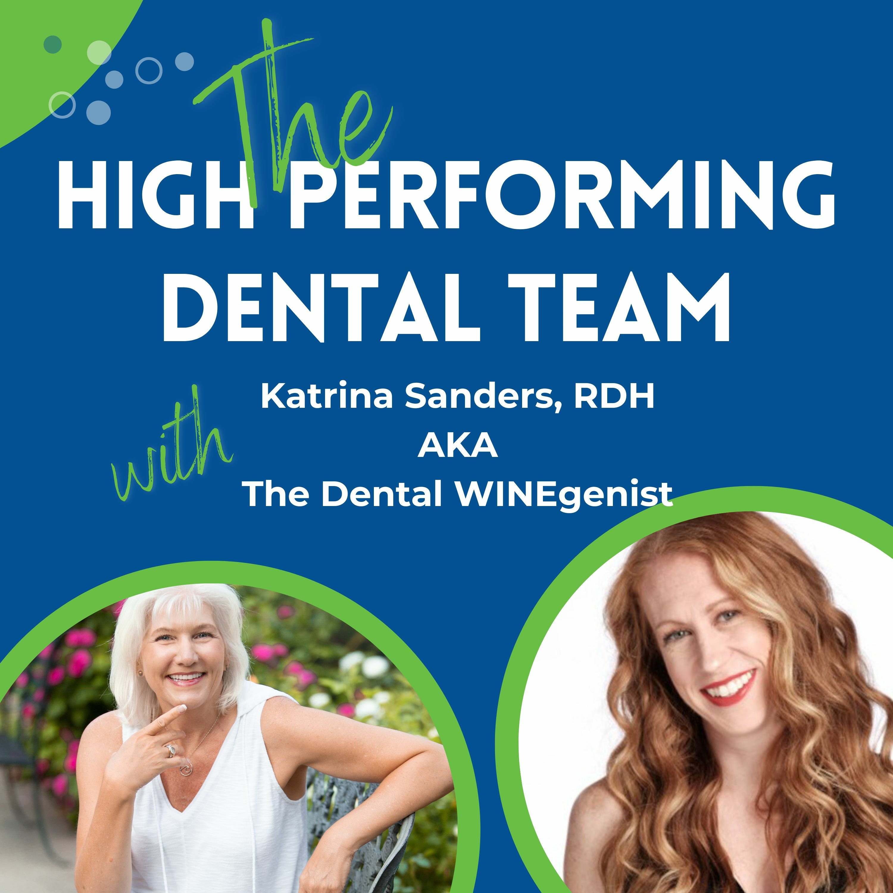The High Performing Dental Team