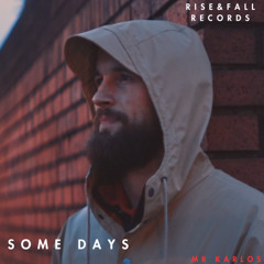 Some Days