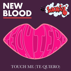 Touch Me (Te Quiero) (Instrumental)