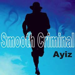 Smooth Criminal(sped up version)