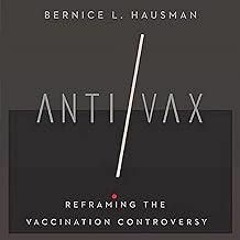 PDF read online Anti/Vax: Reframing the Vaccination Controversy for android