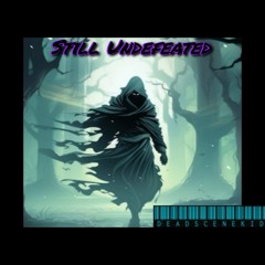 Still Undefeated