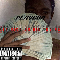 Get Rich or Die Trying