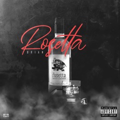 Brian - Rosetta (Prod. By HozayBeats & Damma)