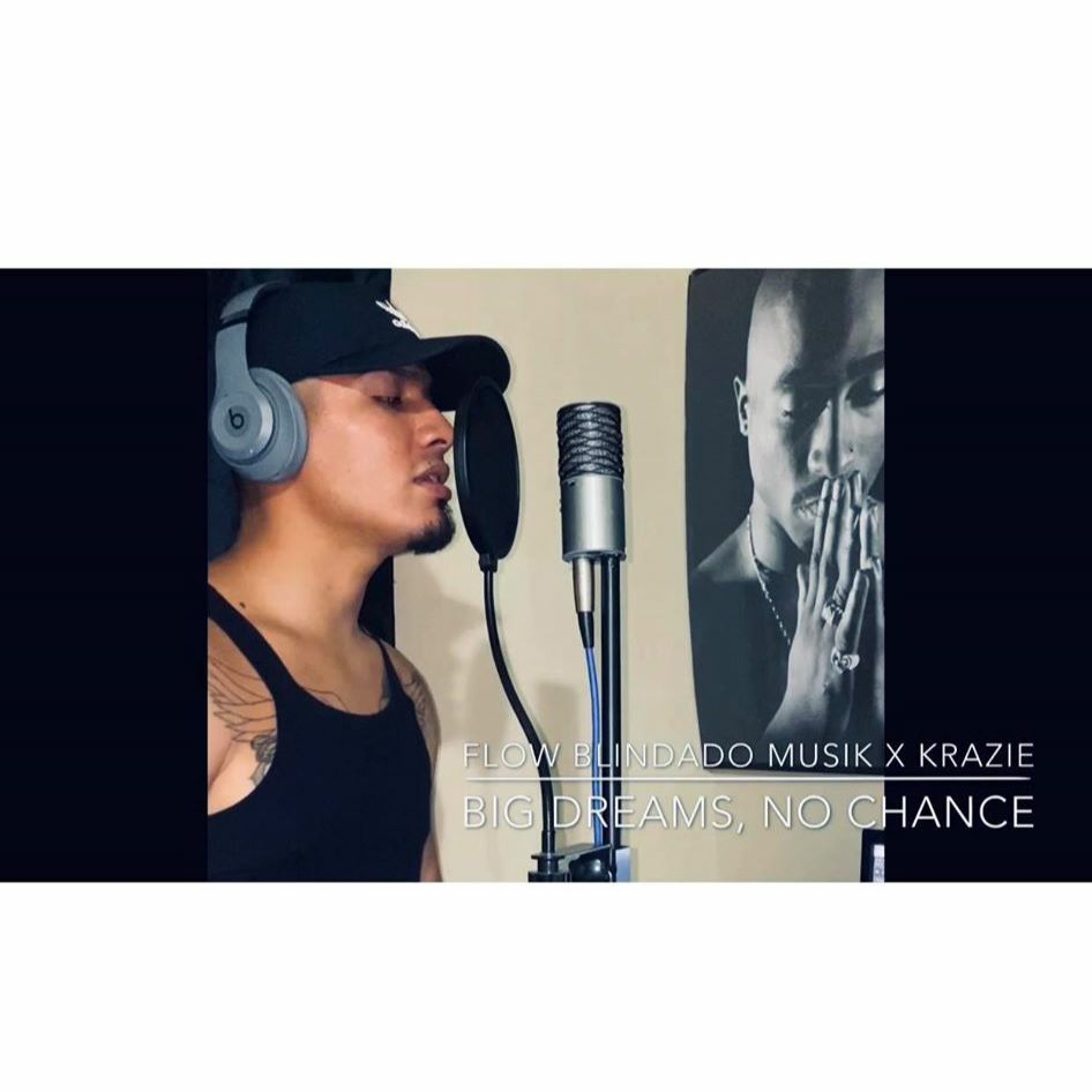 Big Dreams, No Chance [2020] Krazie X Flow Blindado Musik episode artwork