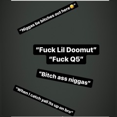 Lil Doomut x Q5 - Chattin’