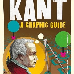 ⚡Read🔥PDF Introducing Kant: A Graphic Guide (Graphic Guides)