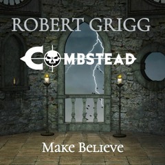 Make Believe - Robert Grigg