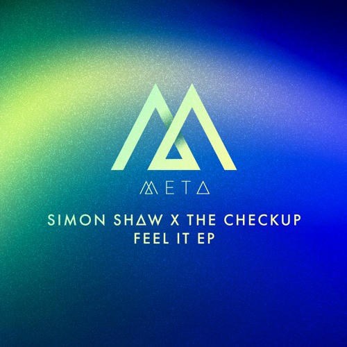 Simon Shaw X The Checkup - Do You Baby (META015) [clip]