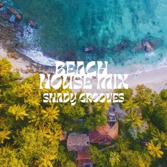 Beach House Mix @ Santa Cruz P2