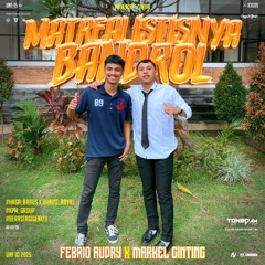 MATREALISTISNYA BANDROL (FEBRIO AUDRY X MARKEL GINTING)#HAGABARUSxBANDIT ROYAL#BERASTAGIGENK!!!#KPM