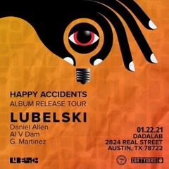 Al V Dam Live @ Lubelski, ATX - 1.22.22