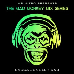 Mad Monkey Mix Series - Ragga Jungle D&B