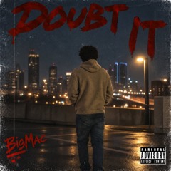 Doubt It