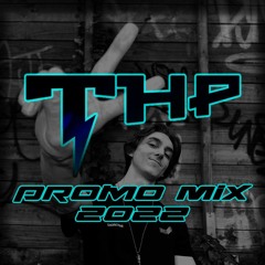 THP Promo Mix 2022 / Dancefloor / Neuro DnB (Tracklist In Description)