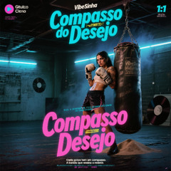 Cada Golpe da Vida - Compasso do Desejo