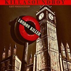 LONDON KILLER  (KRT Production)