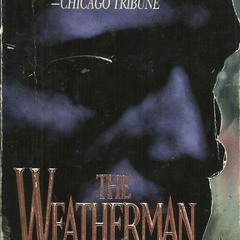 (Download Book) The Weatherman - Steve Thayer
